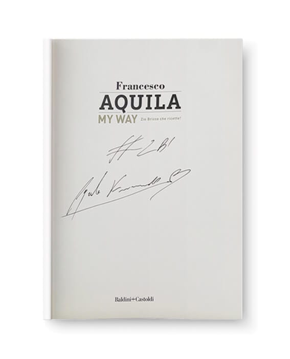 My Way - Il Libro autografato di Francesco Aquila